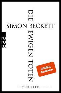 Die ewigen Toten di Simon Beckett edito da Rowohlt Taschenbuch