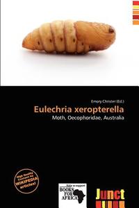 Eulechria Xeropterella edito da Junct