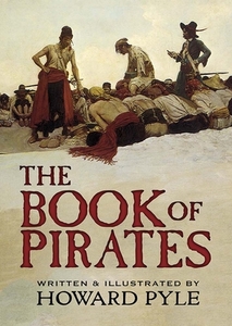 Book of Pirates di Howard Pyle edito da DOVER PUBLICATIONS