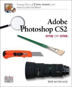 Adobe Photoshop Cs2 One-on-one di Deke McClelland edito da O'reilly Media, Inc, Usa