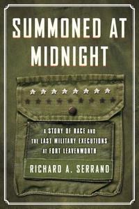Summoned at Midnight di Richard A. Serrano edito da Beacon Press