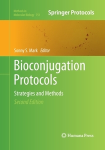Bioconjugation Protocols edito da Humana Press