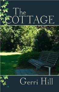 Cottage di Gerri Hill edito da BELLA BOOKS