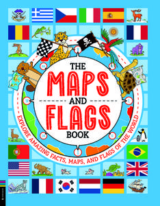 The Maps and Flags Book di Joe Fullman edito da Michael O'Mara Books