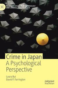 Crime in Japan di Laura Bui, David P. Farrington edito da Springer-Verlag GmbH