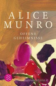Offene Geheimnisse di Alice Munro edito da FISCHER Taschenbuch