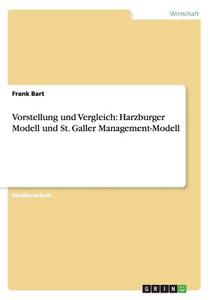 Vorstellung Und Vergleich di Frank Bart edito da Grin Publishing