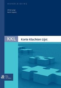 Korte Klachten Lijst (KKL) Handleiding di Dr Lange Consultancy, Martin Appelo edito da SPRINGER NATURE