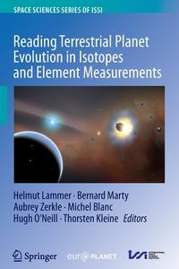 Reading Terrestrial Planet Evolution in Isotopes and Element Measurements edito da Springer Netherlands