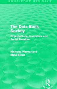 The Data Bank Society di John Smith edito da Taylor & Francis Ltd
