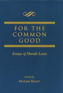 For the Common Good di Michael Reisch edito da Routledge