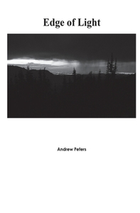 Edge of Light di Andrew Peters edito da LIGHTNING SOURCE INC