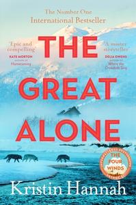 The Great Alone di Kristin Hannah edito da Pan Macmillan