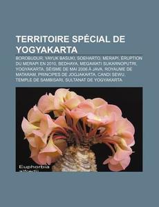 Territoire Sp Cial De Yogyakarta: Borobu di Source Wikipedia edito da Books LLC, Wiki Series