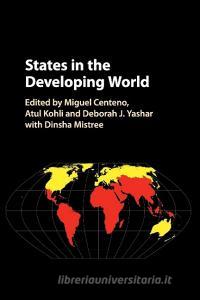 States in the Developing World edito da Cambridge University Press