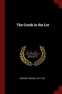 The Crook in the Lot di Thomas Boston edito da CHIZINE PUBN