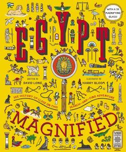 Egypt Magnified: With a 3x Magnifying Glass [With 3x Magnifying Glass] di David Long edito da WIDE EYED ED