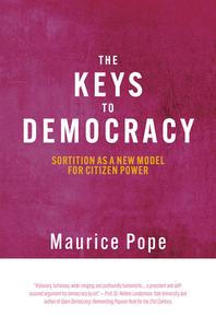 The Keys To Democracy di Maurice Pope edito da Imprint Academic