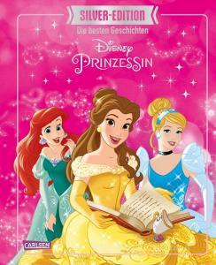 Disney Silver-Edition: Das große Buch mit den besten Geschichten - Disney Prinzessinnen di Walt Disney edito da Carlsen Verlag GmbH