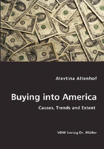 Buying Into America di Alevtina Altenhof edito da Vdm Verlag Dr. Mueller E.k.