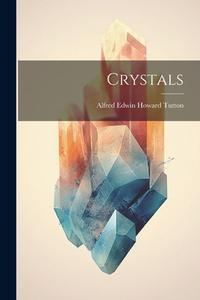 Crystals edito da LEGARE STREET PR