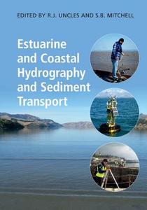 Estuarine and Coastal Hydrography and Sediment Transport di R. J. Uncles edito da Cambridge University Press