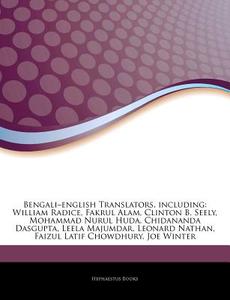 Bengali-english Translators, Including: di Hephaestus Books edito da Hephaestus Books