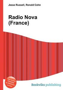 Radio Nova (france) edito da Book On Demand Ltd.
