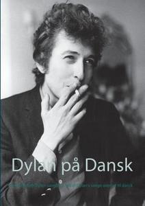 Dylan på Dansk edito da Books on Demand