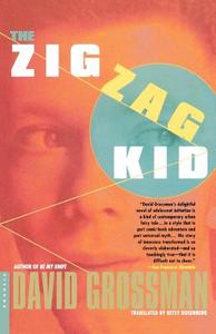 The Zigzag Kid di David Grossman edito da St. Martins Press-3PL