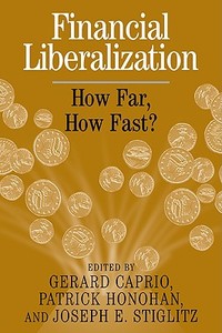Financial Liberalization edito da Cambridge University Press