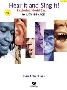 Hear It And Sing It] - Exploring Modal Jazz di Judy Niemack edito da Hal Leonard Corporation