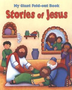 Stories of Jesus: My Giant Fold-Out Book di Allia Zobel-Nolan edito da Standard Publishing Company