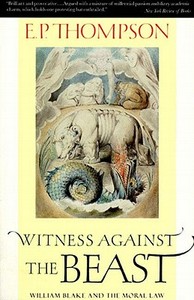 Witness Against the Beast: Spanish Translation di E. P. Thompson edito da NEW PR