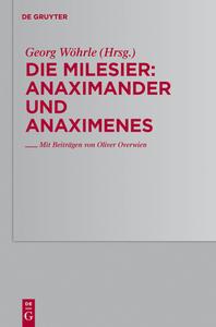 Anaximander Und Anaximenes edito da Walter de Gruyter