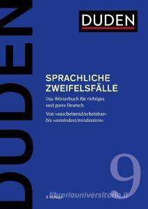 Sprachliche Zweifelsfälle di Mathilde Hennig, Jan Georg Schneider, Ralf Osterwinter, Anja Steinhauer edito da Bibliograph. Instit. GmbH