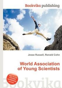 World Association Of Young Scientists edito da Book On Demand Ltd.