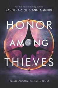 Honor Among Thieves di Rachel Caine, Ann Aguirre edito da HarperCollins Publishers Inc