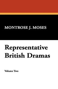 Representative British Dramas edito da Wildside Press