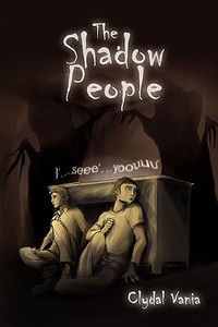 The Shadow People di Clydal Vania edito da Xlibris