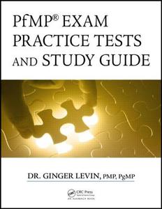 PfMP (R) Exam Practice Tests and Study Guide di PMP Levin edito da Apple Academic Press Inc.