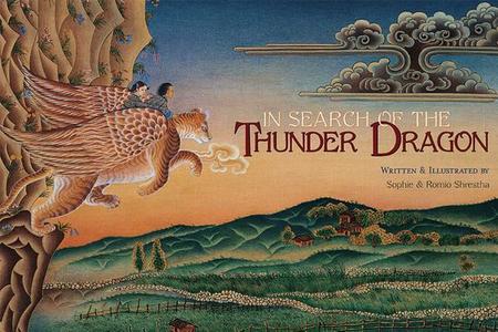 In Search of the Thunder Dragon di Romio Shrestha, Sophie Shrestha edito da MANDALA PUB