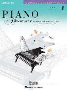 Level 3a - Technique & Artistry Book: Piano Adventures di Nancy Faber, Randall Faber edito da Faber Piano Adventures
