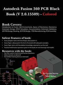 Autodesk Fusion 360 PCB Black Book (V 2.0.15509) di Gaurav Verma, Matt Weber edito da CADCAMCAE Works
