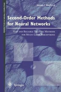 Second-Order Methods for Neural Networks di Adrian J. Shepherd edito da Springer London
