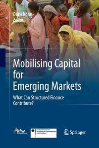 Mobilising Capital for Emerging Markets edito da Springer Berlin Heidelberg