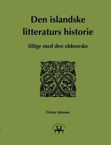 Den islandske litteraturs historie di Finnur Jónsson edito da Books on Demand