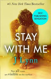 Stay With Me di J. Lynn edito da HarperCollins Publishers