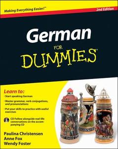 German For Dummies di Paulina Christensen, Anne Fox, Wendy Foster edito da Wiley John + Sons
