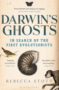 Darwin's Ghosts di Rebecca Stott edito da Bloomsbury Publishing PLC